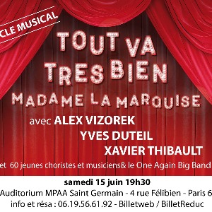 spectacle et livre CD "Tout va très bien Madame la Marquise"